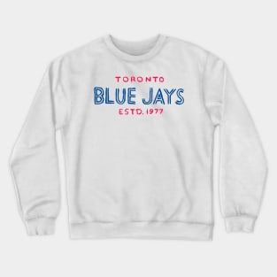 Toronto Blue Jaaaays 02 Crewneck Sweatshirt